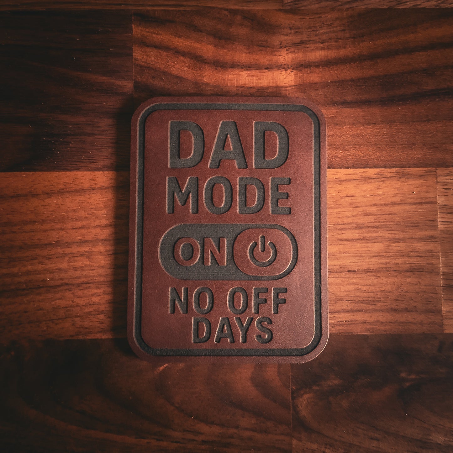 Dad Mode ON – Leatherette Patch (Hook & Loop or Iron-On)