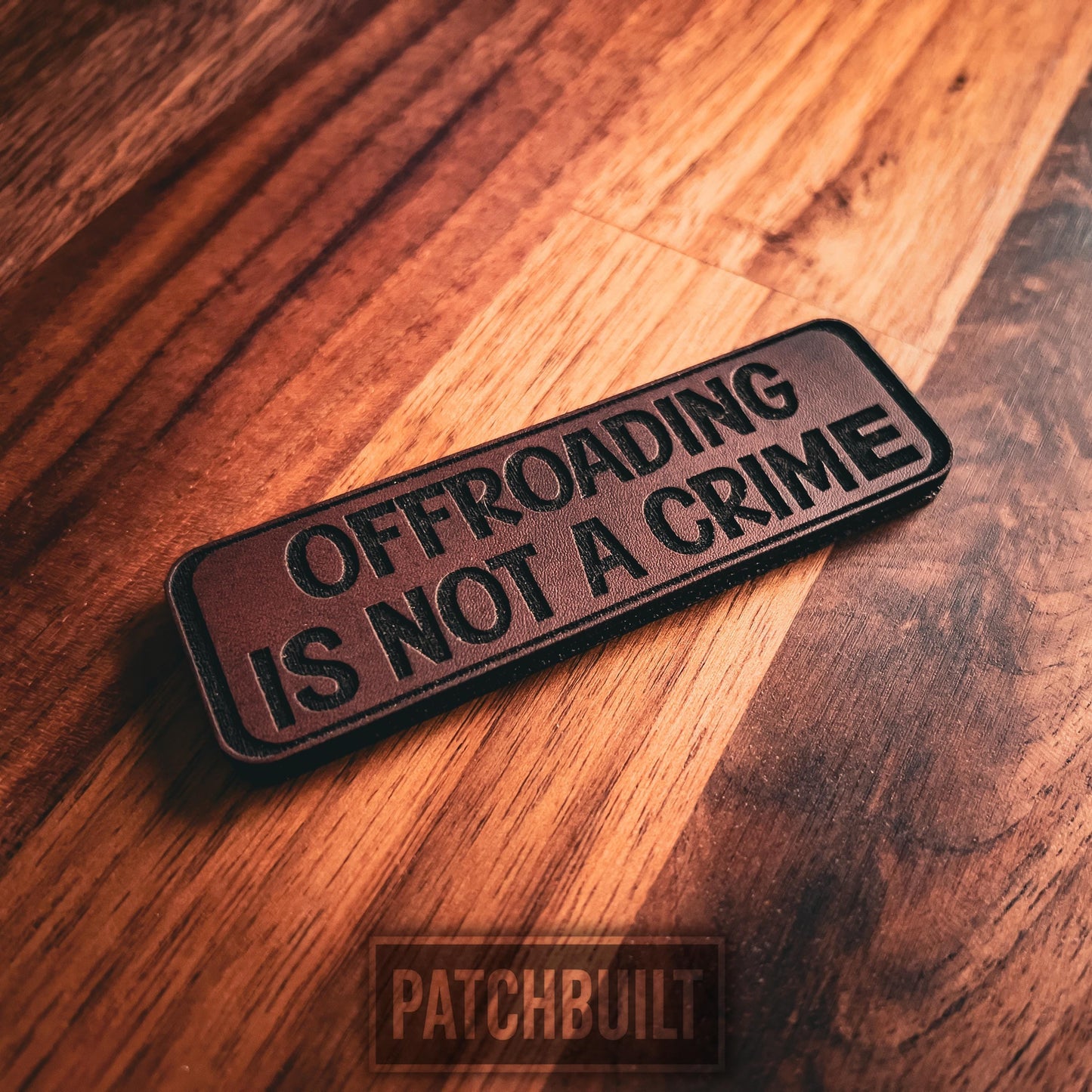 Offroading Is Not A Crime Patch โ 3"x1" Leatherette Patch with Hook & Loop Backing โ Tactical Morale Patch, Jeep Patch, Offroad Badge