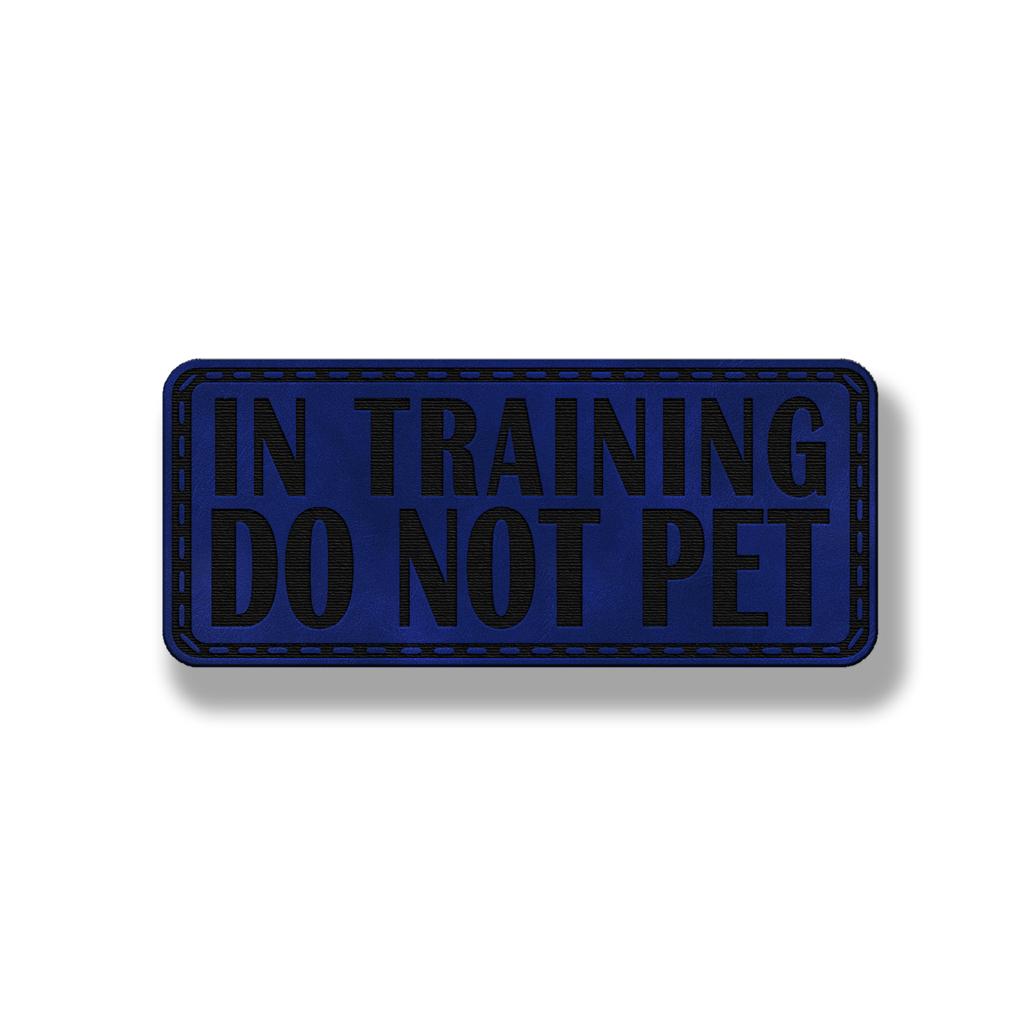In Training Do Not Pet – Hook and Loop Dog Collar Patch