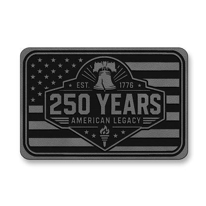 250 Years American Legacy – Leatherette Morale Patch