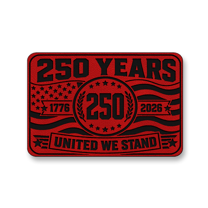 250 Years United We Stand – Leatherette Morale Patch