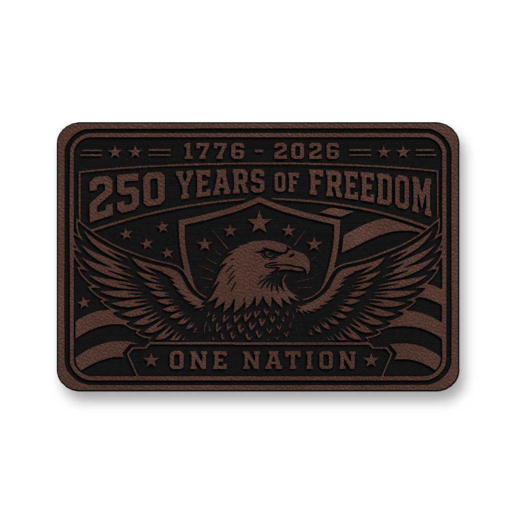 250 Years Of Freedom One Nation – Leatherette Morale Patch