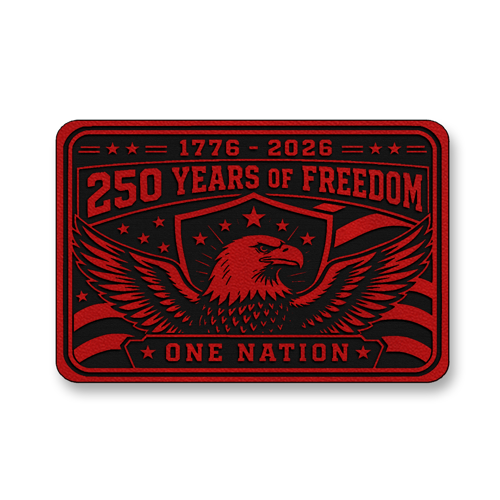 250 Years Of Freedom One Nation – Leatherette Morale Patch