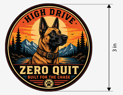 PREORDER - Belgian Malinois High Drive Zero Quit Built for the Chase – Leatherette Morale Patch