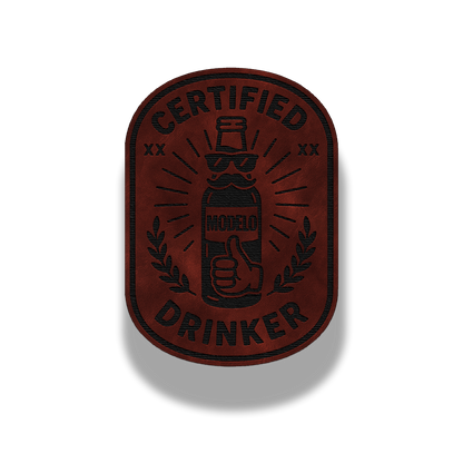 Certified Drinker – Leatherette Patch