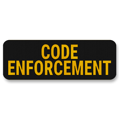 CODE ENFORCEMENT Vest Placard 8.5"x3" – Leatherette Morale Patch