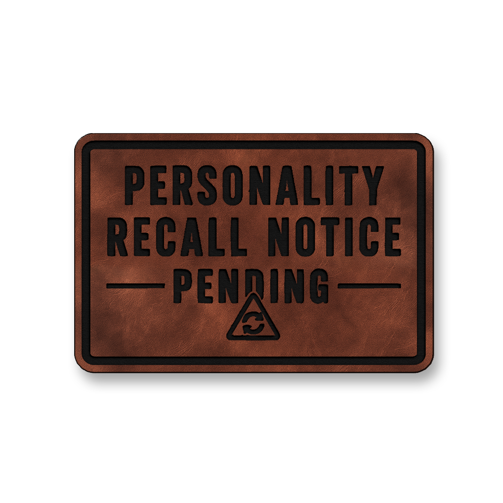 Personality Recall Notice Pending [DH002] – Leatherette Morale Patch