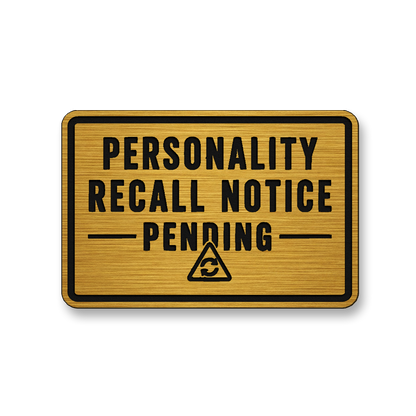 Personality Recall Notice Pending [DH002] – Leatherette Morale Patch