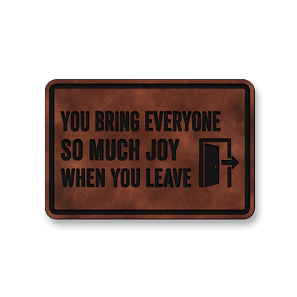 So Much Joy When You Leave [DH004] – Leatherette Morale Patch