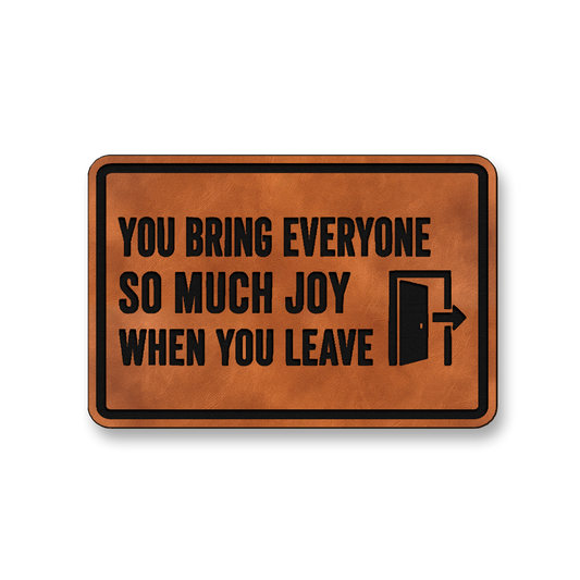 So Much Joy When You Leave [DH004] – Leatherette Morale Patch