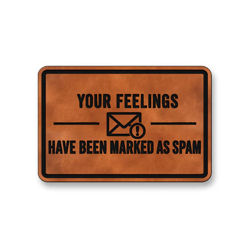 Feelings Marked As Spam [DH006] – Leatherette Morale Patch