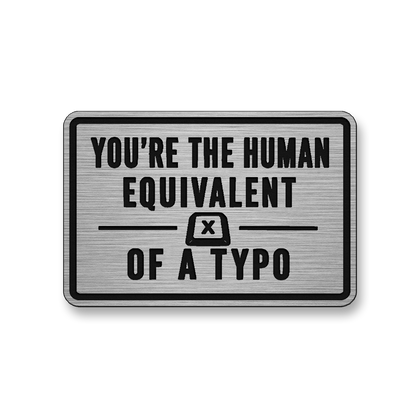 Human Equivalent Of A Typo [DH009] – Leatherette Morale Patch