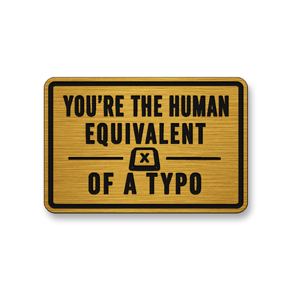 Human Equivalent Of A Typo [DH009] – Leatherette Morale Patch