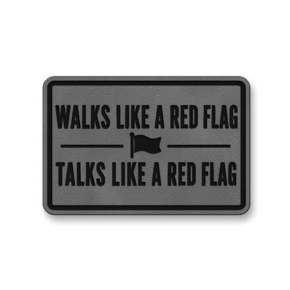 Walks Like A Red Flag [DH010] – Leatherette Morale Patch