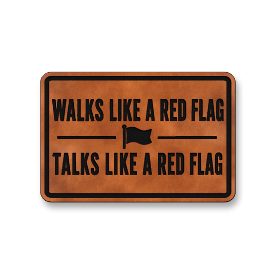 Walks Like A Red Flag [DH010] – Leatherette Morale Patch