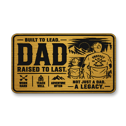 Dad Raised To Last – Leatherette Morale Patch