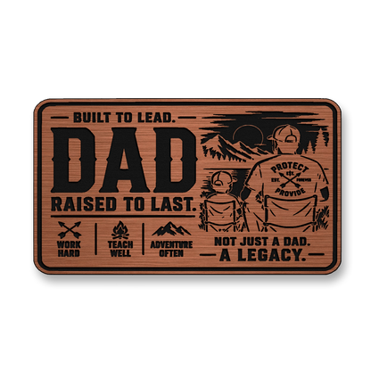 Dad Raised To Last – Leatherette Morale Patch