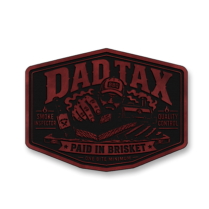 Dad Tax Paid In Brisket – Leatherette Morale Patch