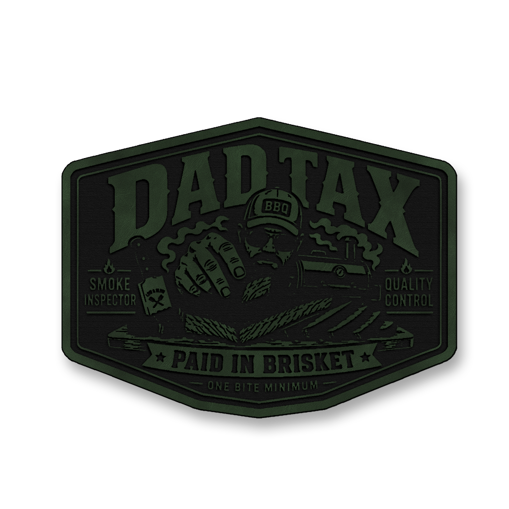 Dad Tax Paid In Brisket – Leatherette Morale Patch