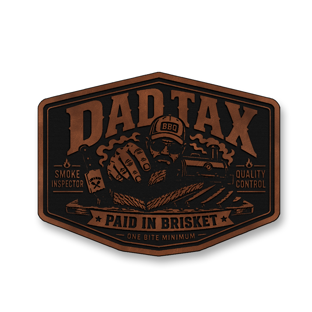 Dad Tax Paid In Brisket – Leatherette Morale Patch