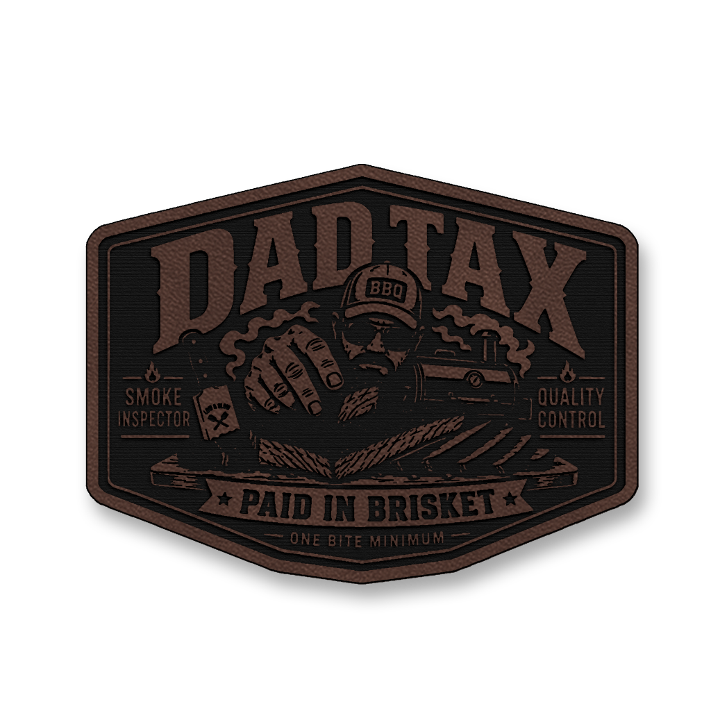 Dad Tax Paid In Brisket – Leatherette Morale Patch