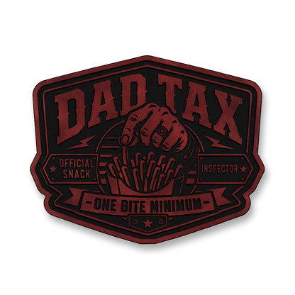 Dad Tax Official Snack Inspector – Leatherette Morale Patch