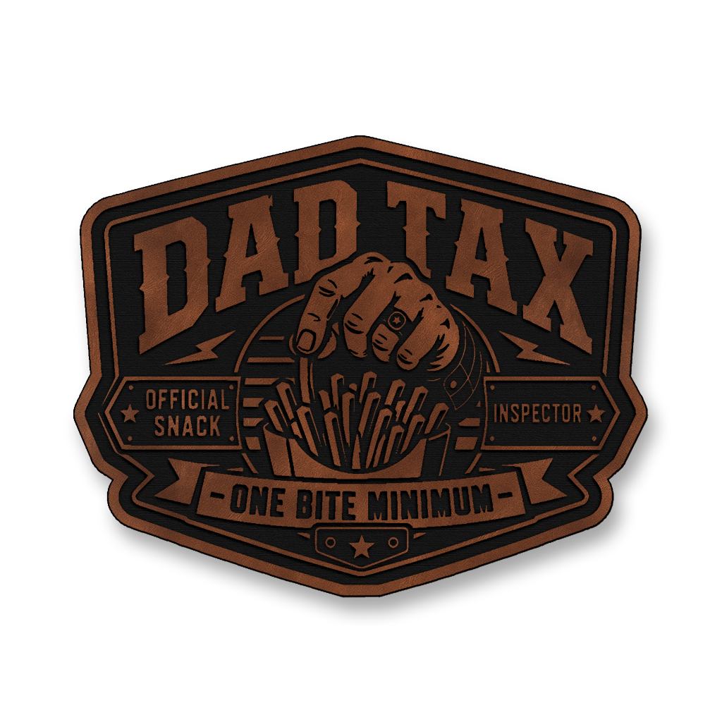 Dad Tax Official Snack Inspector – Leatherette Morale Patch