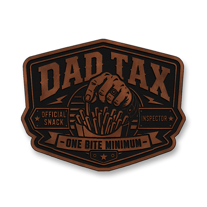 Dad Tax Official Snack Inspector – Leatherette Morale Patch