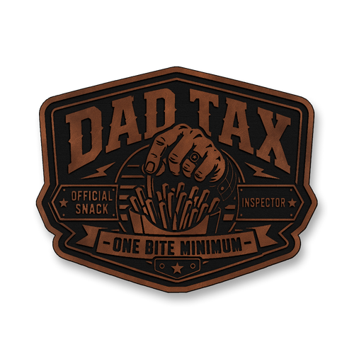 Dad Tax Official Snack Inspector – Leatherette Morale Patch