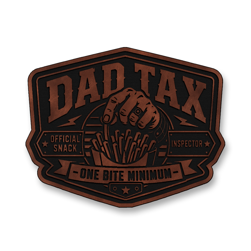 Dad Tax Official Snack Inspector – Leatherette Morale Patch