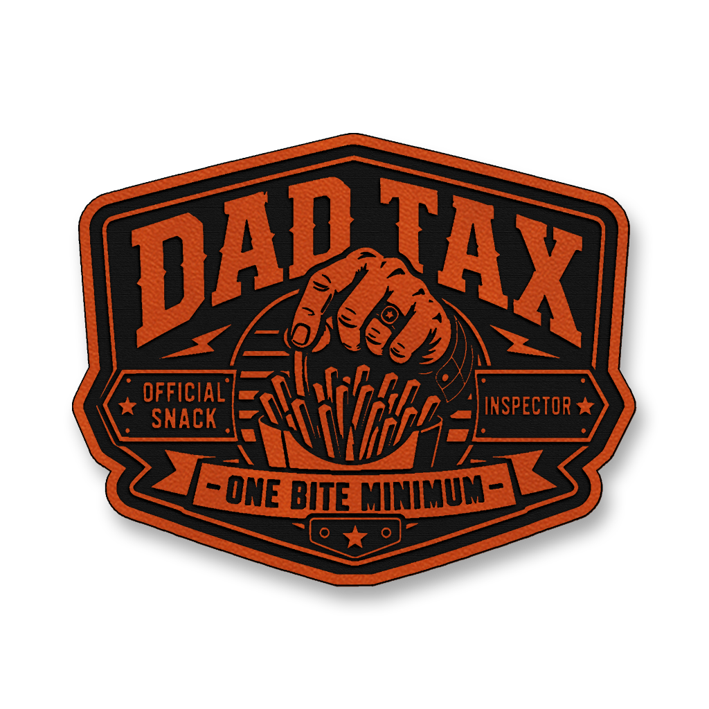 Dad Tax Official Snack Inspector – Leatherette Morale Patch
