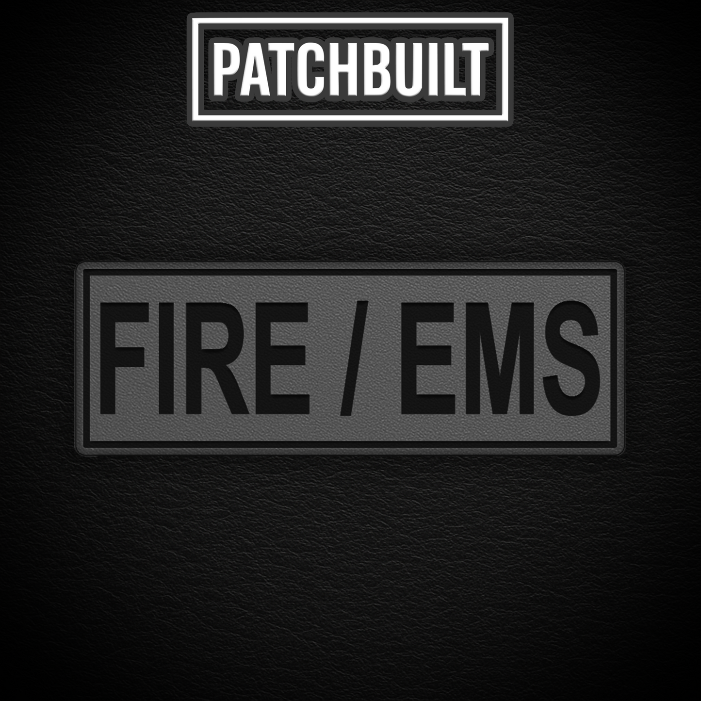 FIRE / EMS – Large Gray Leatherette Patch (Hook & Loop or Iron-On)