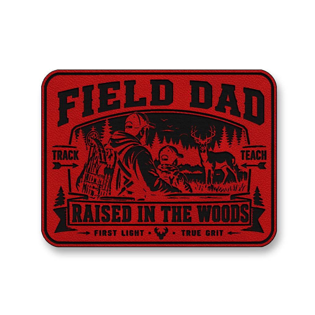 Field Dad Raised In The Woods – Leatherette Morale Patch
