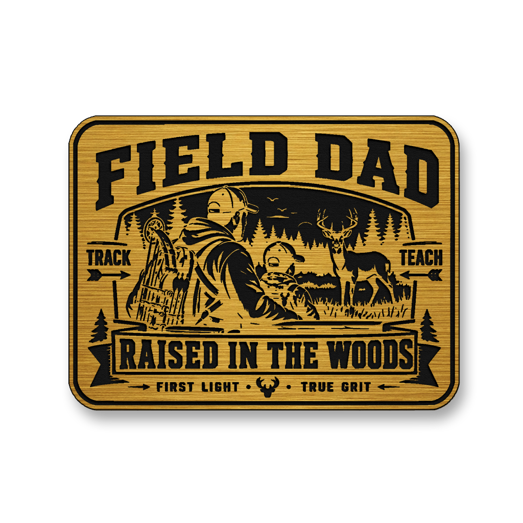 Field Dad Raised In The Woods – Leatherette Morale Patch