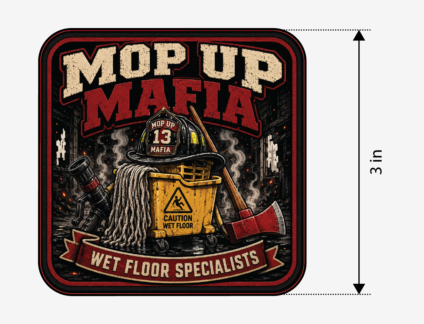 PREORDER - Mop Up Mafia Wet Floor Specialists – Leatherette Morale Patch