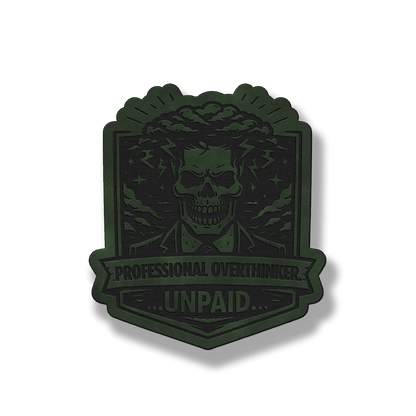 Professional Overthinker Unpaid Skull Patch – Leatherette Morale Patch