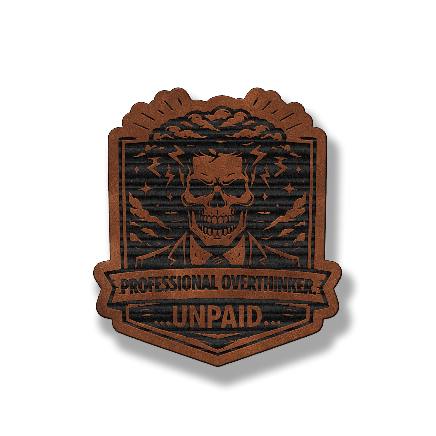 Professional Overthinker Unpaid Skull Patch – Leatherette Morale Patch
