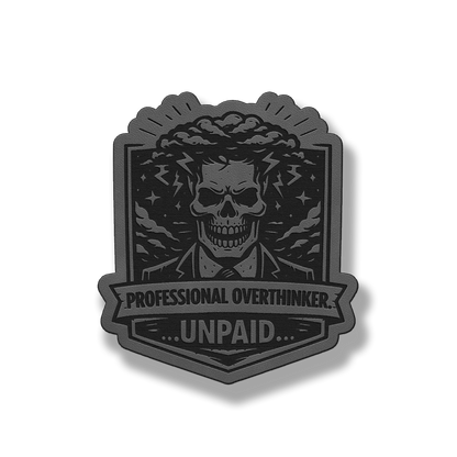 Professional Overthinker Unpaid Skull Patch – Leatherette Morale Patch