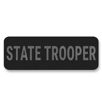 STATE TROOPER Vest Placard 5"x2" – Leatherette Morale Patch