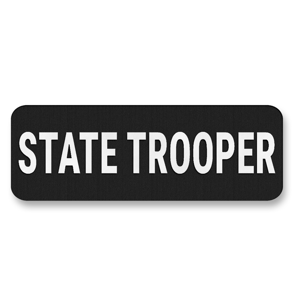 STATE TROOPER Vest Placard 5"x2" – Leatherette Morale Patch