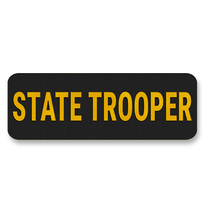 STATE TROOPER Vest Placard 5"x2" – Leatherette Morale Patch