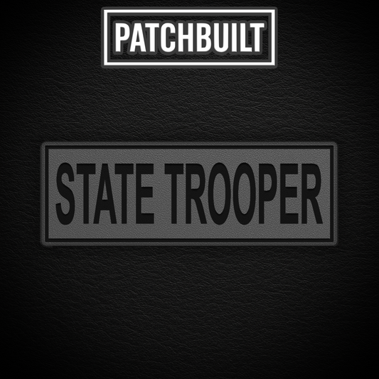 STATE TROOPER – Large Gray Leatherette Patch (Hook & Loop or Iron-On)