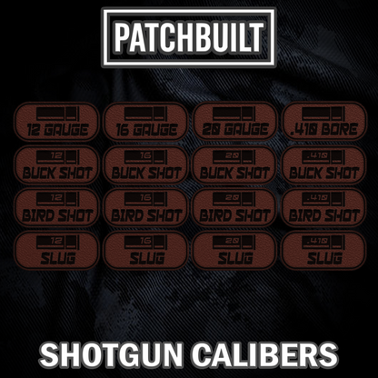 Shotgun Caliber Velcro® Patch Tags (16 Caliber Options) – Sticky Loop Mount Included