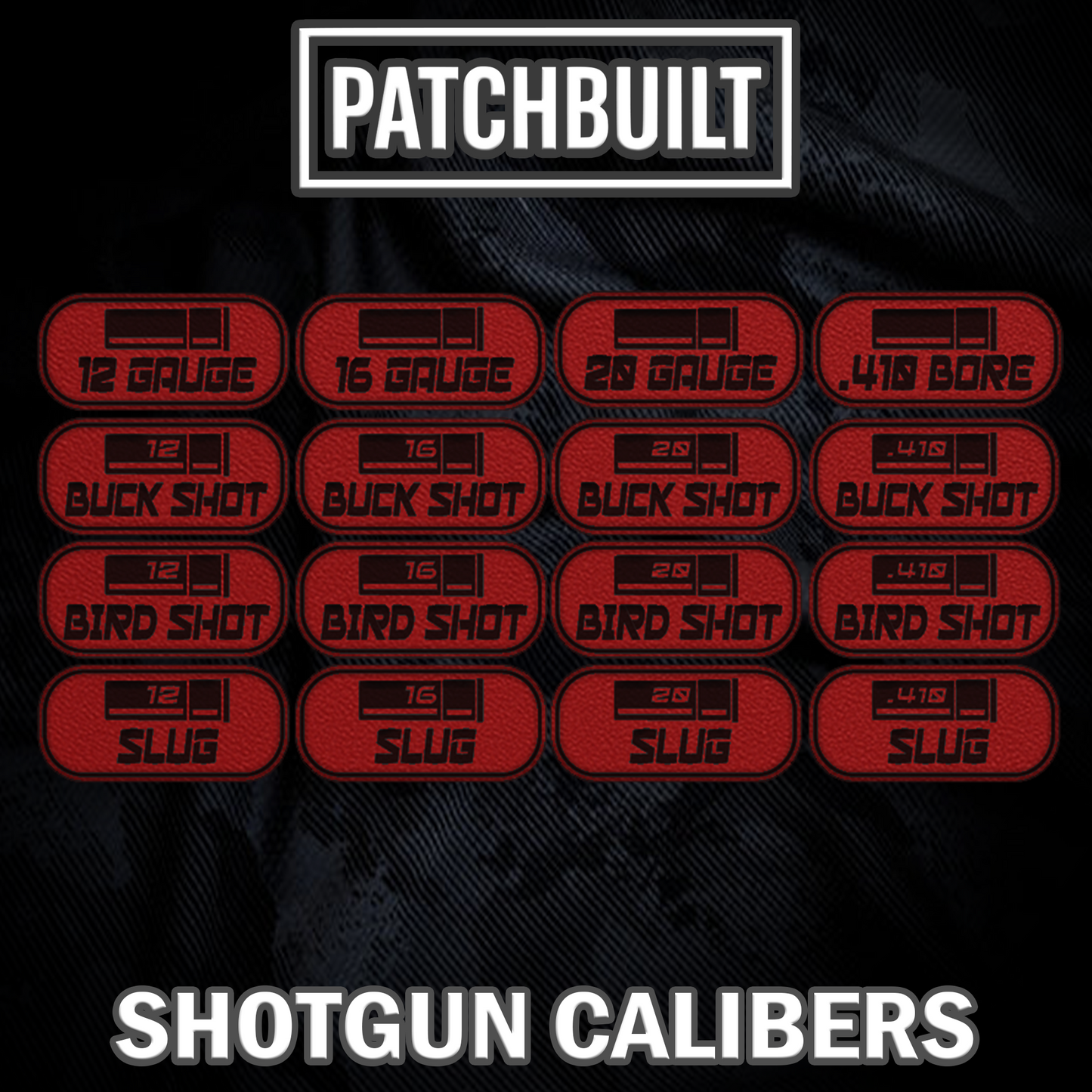 Shotgun Caliber Velcro® Patch Tags (16 Caliber Options) – Sticky Loop Mount Included
