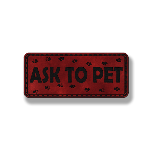Ask to Pet Patch - Leatherette Patch