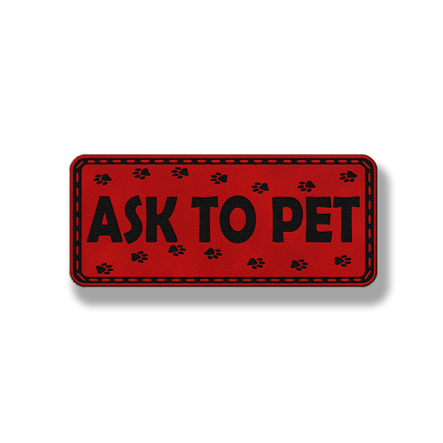 Ask to Pet Patch - Leatherette Patch