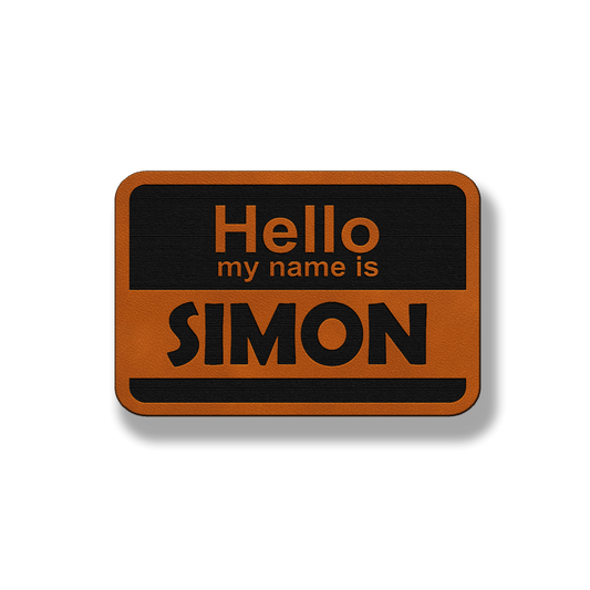 Hello My Name Is - Leatherette Patch