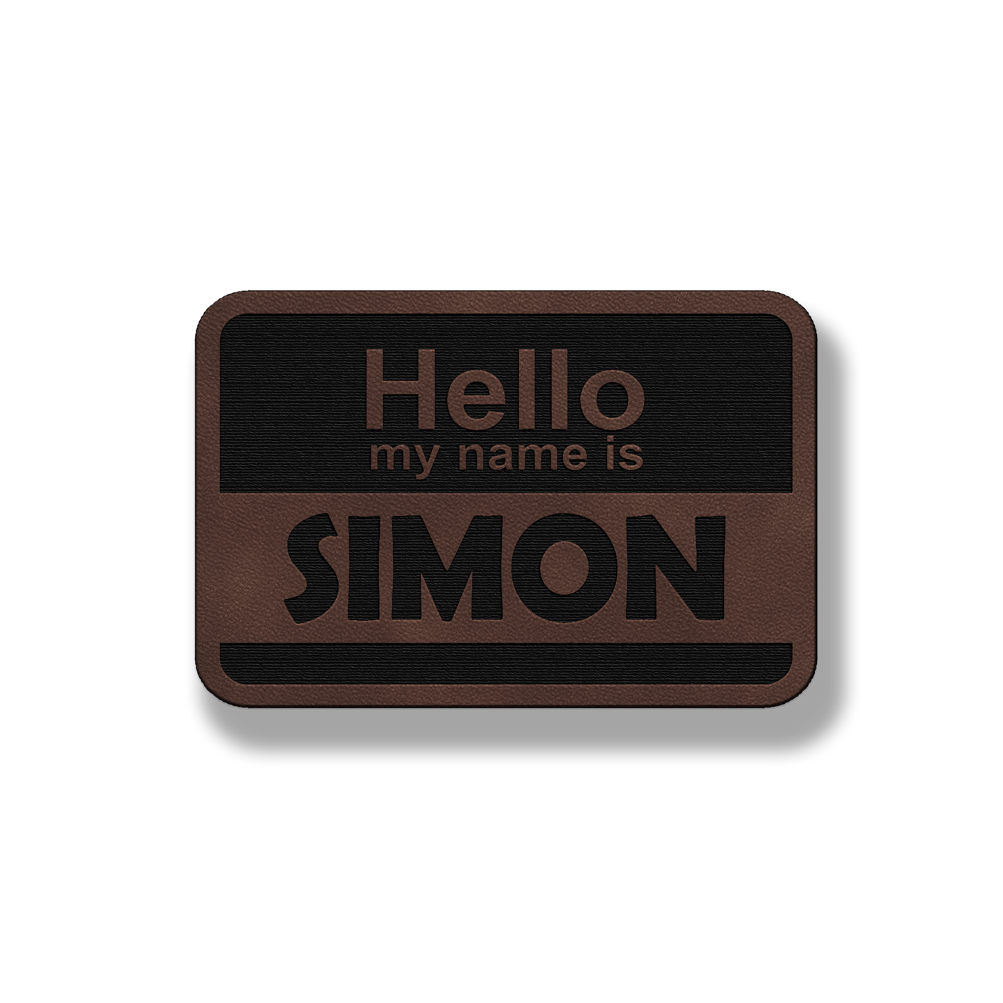 Hello My Name Is - Leatherette Patch