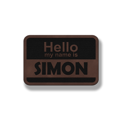 Hello My Name Is - Leatherette Patch