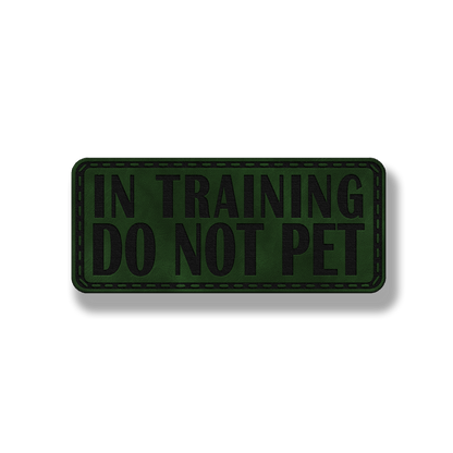 In Training Do Not Pet – Hook and Loop Dog Collar Patch